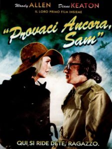 Io e Woody - Provaci ancora, Sam - Cinema La Compagnia