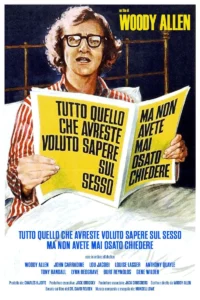 Io e Woody - Tutto quello che avreste sempre voluto sapere sul sesso - Cinema La Compagnia