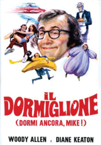 Io e Woody - Il dormiglione - Cinema LA Compagnia