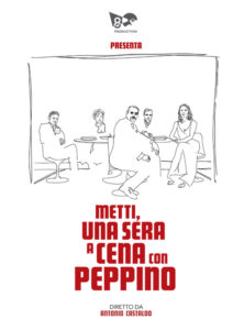 locandina Metti una sera a cena con Peppino