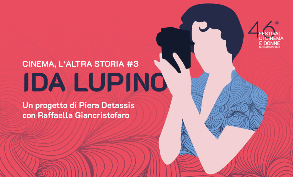 [Cinema, l’altra Storia #3] – IDA LUPINO