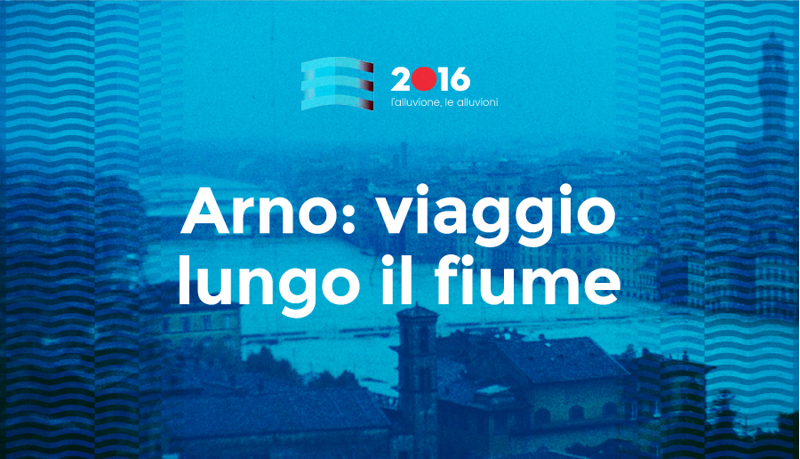 Arno, viaggio lungo il fiume tra memoria, resilienza e futuro