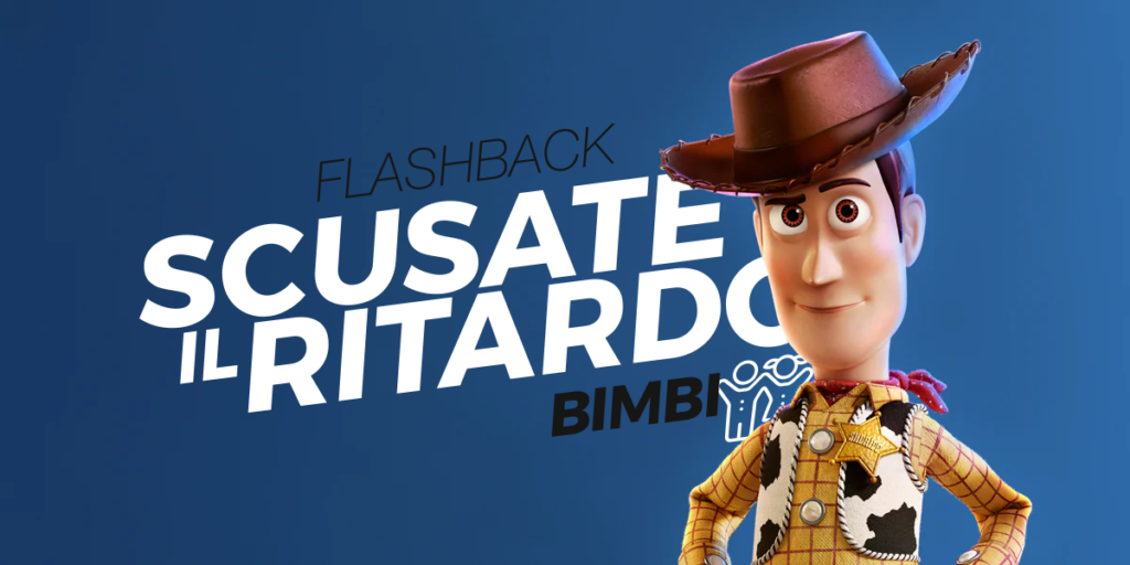 Scusate il ritardo Bimbi! // Toy Story 4