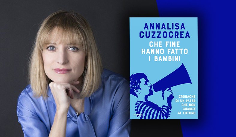 Annalisa Cuzzocrea, in dialogo con Sergio Staino, presenta “Che fine hanno fatto i bambini”