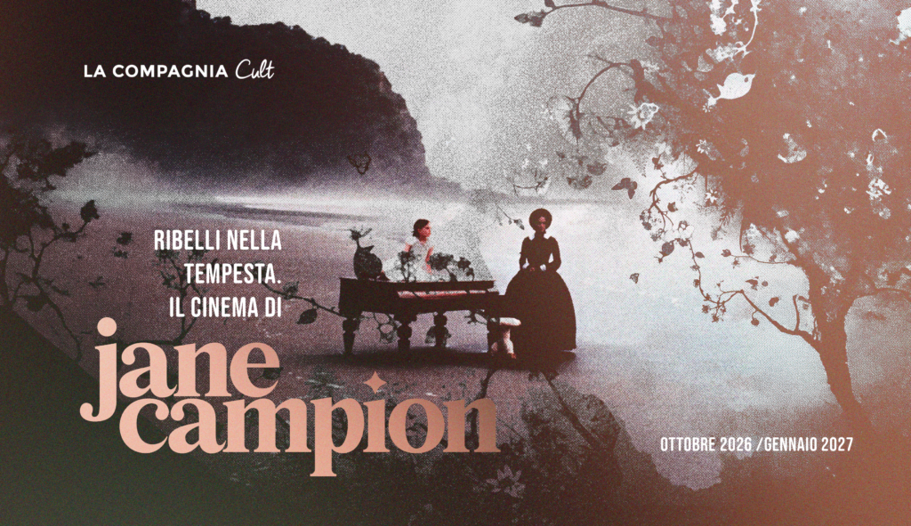 Ribelli nella tempesta. Il cinema di Jane Campion