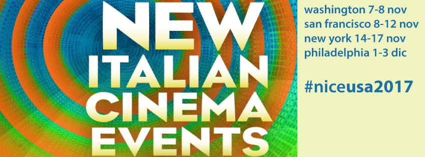 N.I.C.E 2017: il cinema italiano riparte da San Francisco